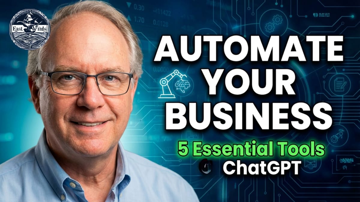 5 Tools That Automated My Business (ChatGPT Included)